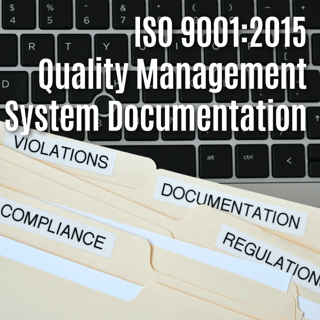 ISO9001:2015 Quality Management System Documentation