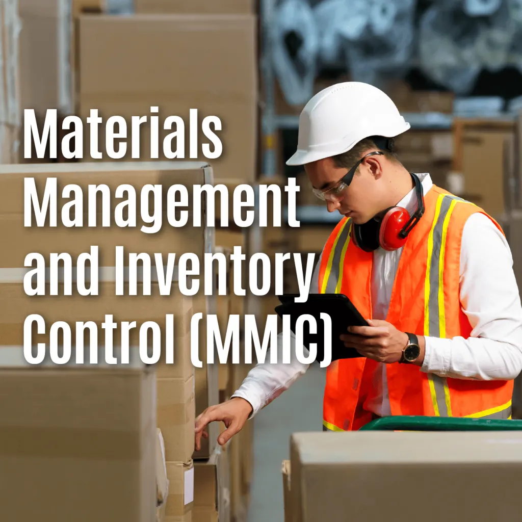 Materials Management and Inventory Control (MMIC)